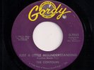 MOTOWN 45 THE CONTOURS - JUST A LITTLE MISUNDERSTANDING / DETERMINATION US GORDY