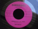 ZZ CAMBRIDGE 124/125 THE DELTAS GOODNIGHT MY LOVE GIVE MY LOVE A CHANCE DOO WOP