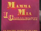 7' I Camaleonti  Mamma Mia/In poche parole ti amo   CBS GERMANY/STAMPA TEDESCA