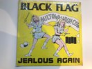 Black Flag - Jealous Again SST 003  still sealed  kbd