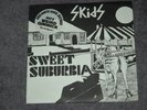 SKIDS - SWEET SUBURBIA 7