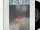 DICK HYMAN & MARY MAYO 45 - MOON GAS - KILLER SPACE AGE POP ELECTRONICA oHEARo
