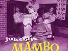 Jukebox Mambo, Vol. 3 [10/20] by Various Artists (Vinyl, Oct-2017, 2 Discs, Jazz