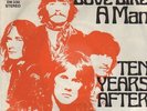 Ten Years After Love Like A Man / If You Should Love Me Vinyl Single 7inch