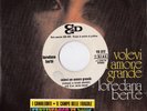 LOREDANA BERTE': VOLEVI UN AMORE GRANDE+PROMO JUKE BOX CON STICKER+ERA PROG++