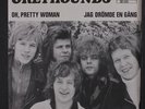 GREYHOUNDS: Oh, Pretty Woman / Jag Dromde En Gang 45 (Sweden, PS, Roy Orbison c