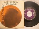 45 DE ANDRE' LA LEGGENDA DI NATALE - INVERNO - ANNO 1969 - BB 3207 - MINT