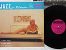 MARTIY PAICH JAZZ FOR RELAXATION TAMPA TFJL-38014 Japan VINYL LP