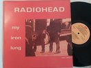RADIOHEAD org greek lp MY IRON LUNG emi