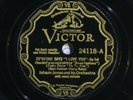 78 RPM -- Isham Jones, Victor 24118, V+ Song From Marx Brothers' HORSE FEATHERS