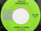 ORQUESTA REVOLUCION 70 LLEGO LA REVOLUCION / PRIMERO LA RUMBA 45 HEAR