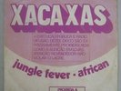 XACAXAS (BRAZILIAN GROUP) - 