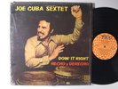 JOE CUBA SEXTET Doin' It Right Hecho Derecho LP Shrink TICO Org Inner Sleeve M-