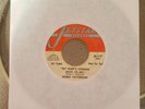 BOBBY PATTERSON MY Baby's Coming Back To Me/Guess Who 7