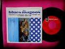 THE BLUES MAGOOS - Pipe Dream - 45 rpm with Picture Sleeve - Mercury 72660