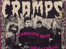 The Cramps Garbage Man/Drug Train Illegal/IRS 1980 7