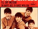 BEATLES - I'll Cry Instead / I'm Happy Just To Dance With You - PIC SLEEVE 45RPM