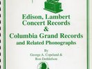 258m.  Edison & Lambert Concert & Columbia Grand Records - Dethlefson & Copeland