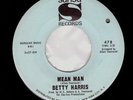 Northern Soul USA Original - Betty Harris - Mean Man ?Hear?