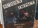 SUDDEN IMPACT ROCK AND ROLL REBELS OI ROR LP