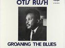 Otis Rush - Groaning The Blues: Original Cobra Recordings LP - Flyright UK VG+