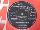 The Impressions - You Must Believe Me 1964 UK 45 HMV NORTHERN SOUL EX+