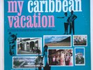 Various ?– My Caribbean Vacation VG+/VG+