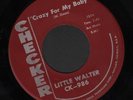 Hear) 1962 Little Walter Blues M- 45 (Crazy For My Baby / Crazy Legs)