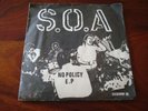 S.O.A. No Policy EP.  NM- 45 Picture Sleeve Hardcore Punk w/Inesrt