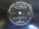 Early Columbia Phonograph Co.-No.266- Whistling Serenade- One Sided 78 RPM 1904