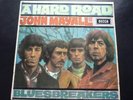 JOHN MAYALL..A HARD ROAD - UK IST ISSUE DECCA LABEL No LK 4853 - MONO