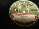 Official Boy Scout 78 RPM Record 1101 “Bow  Wow ” / “Sing Another Song”