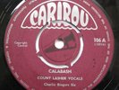 VINTAGE CALYPSO 45 Count Lasher Calabash UK Caribou 7
