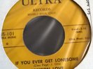 PRESTON LOVE / ROY EASTER - If You Ever Get Lonesome 45 ULTRA 1955 Soul R&B RARE