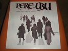 PERE UBU:TERMINAL TOWER LP M/M