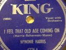 Wynonie Harris-I Feel That Old Age Coming On-King Records 4276-78 rpm