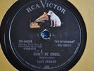 78 RPM RECORD BY ELVIS PRESLEY- DON'T BE CRUEL / HOUND DOG