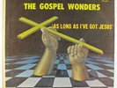Gospel Wonders - As Long As I've Got Jesus LP - Savoy Black Gospel Harvey Cover