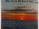 Gospel Crowns - Where The Sun Will Never Go Down LP - ASL VG+ Shrink MP3