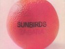 SUNBIRDS - Zagara - LP 1972 Garden Of Delights