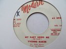 YVONNE BAKER   MY BABY NEEDS ME - NORTHERN SOUL DEMO