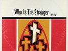 Southern Four - Who Is The Stranger LP - Champ - Black Gospel