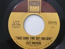 Isley Brothers - Take Some Time Out For Love / Just Ain’t Enough Love (USA Tamla