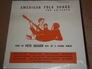 PETE SEEGER - American Folk Songs for Children - Folkways FTS 31501 SEALED