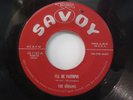 DREAMS My Little Honeybun/ I'll Be Faithful ORIG Doo-Wop 45 SAVOY Stamped Matrix