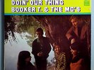 BOOKER T.& THE MG'S DOIN' OUR THING RARE ORIGINAL 1967 STAX STEREO LP BEAUTIFUL