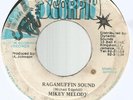 MIKEY MELODY - RAGAMUFFIN SOUND / VERSION         7
