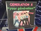 GENERATION X - YOUR GENERATION Original Mix with french sleeve ltd 100 copies.