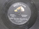 Elvis Presley 45 I Want you, I Need You, I Love You / My Baby Left Me   RCA VG++