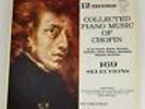 COLLECTED PIANO MUSIC OF CHOPIN - BOX SET x 12 - Murry Hill S 31158 - 1970